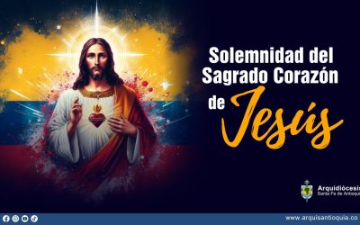 Hoy la Iglesia celebra la Solemnidad del Sagrado Corazón de Jesús