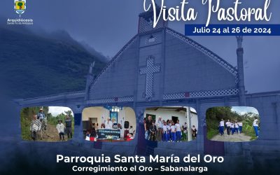 Visita Pastoral Parroquia Santa María del Oro – Sabanalarga