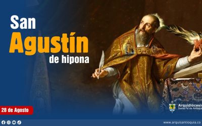 Hoy celebramos a San Agustín, Doctor de la Iglesia y patrono de los que buscan a Dios